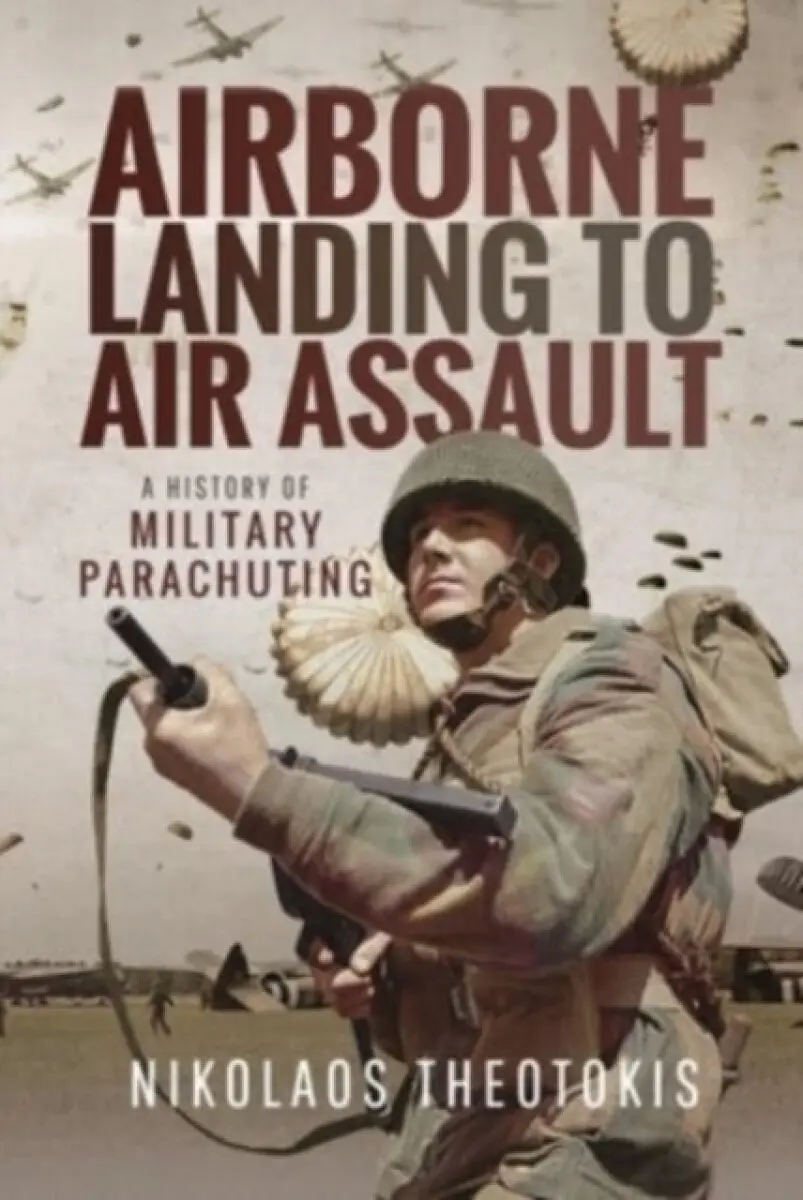Airborne Landing to Air Assault - Nikolaos Theotokis
