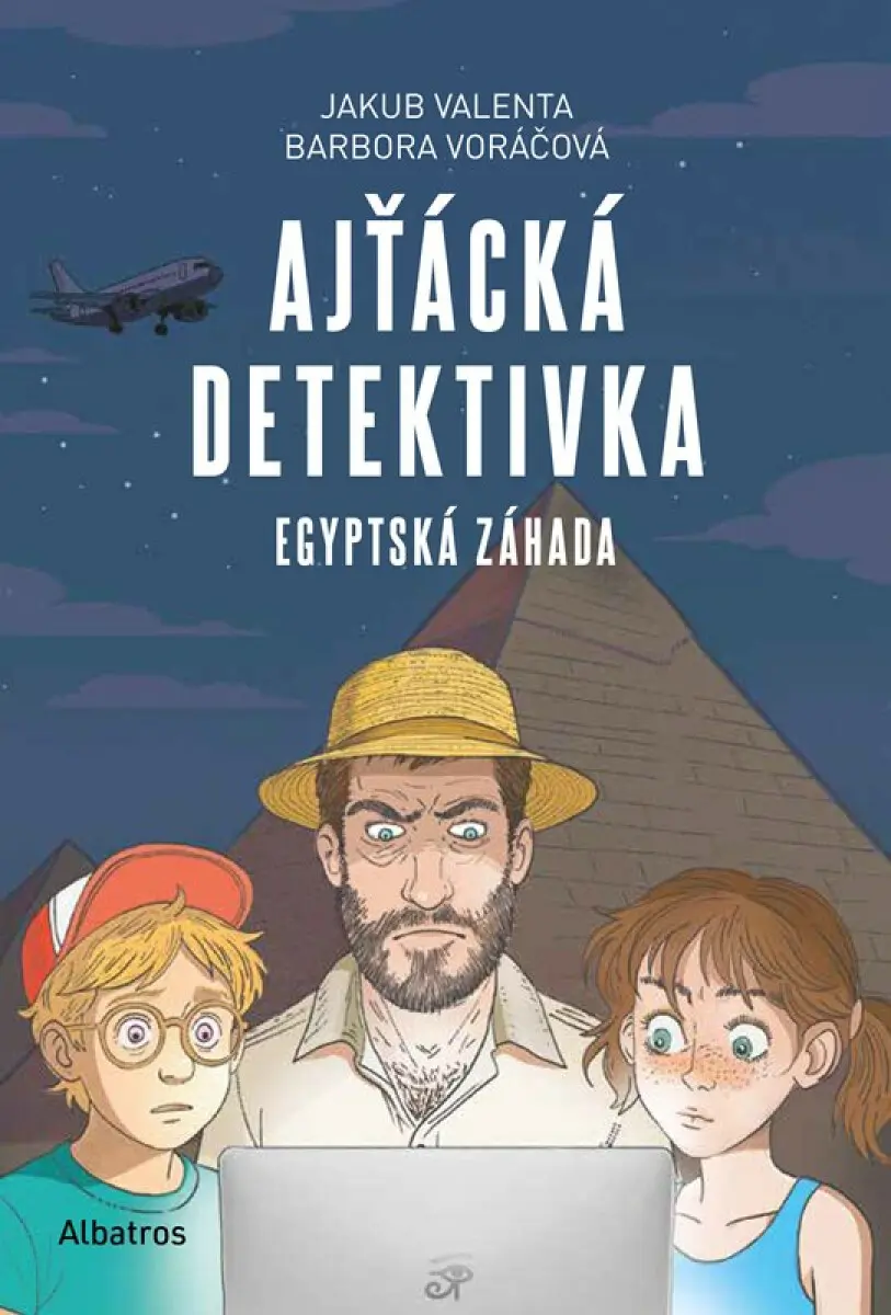 Ajťácká detektivka – Egyptská záhada - Barbora Voráčová