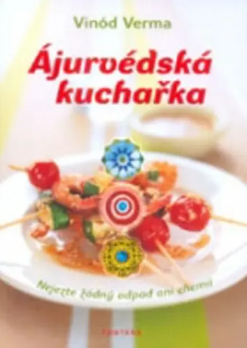 Ájurvédská kuchařka