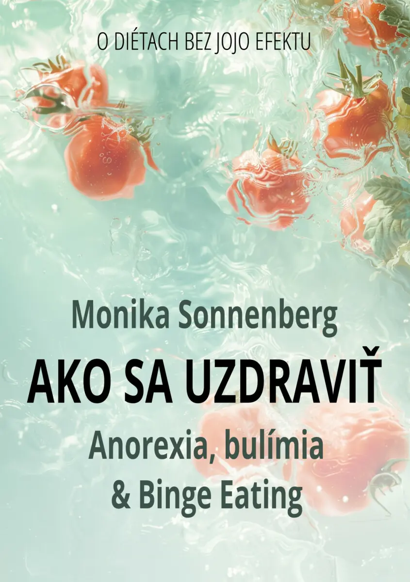 Ako sa uzdraviť - Monika Sonnenberg