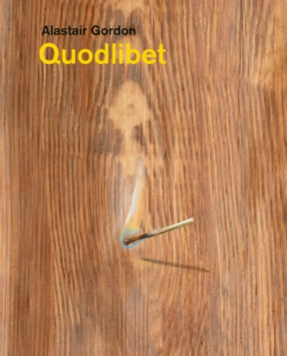 Alastair Gordon – Quodlibet - Alastair Gordon, Julia Lucero, Jorella Andrews