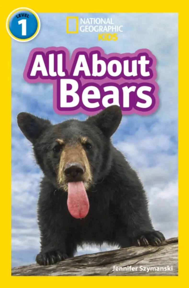 All About Bears - Jennifer Szymanski, National National Geographic Kids