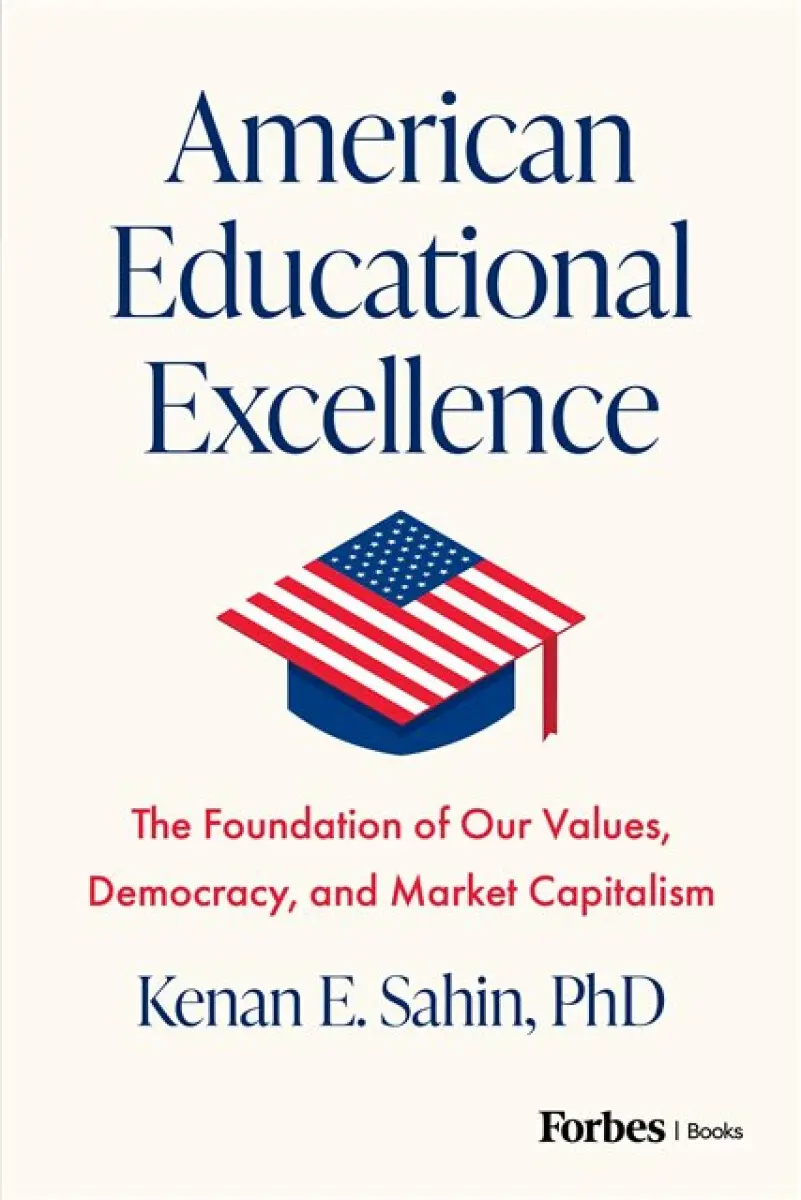 American Educational Excellence - Kenan E. Sahin