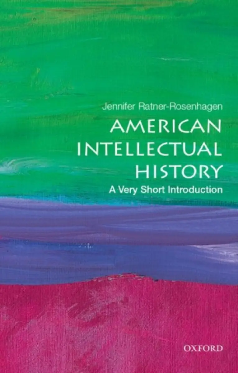 American Intellectual History - Jennifer Ratner-Rosenhagen