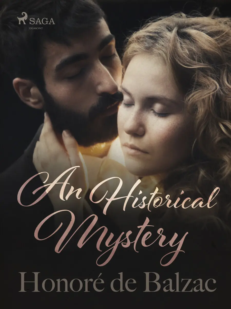 An Historical Mystery - Honoré De Balzac