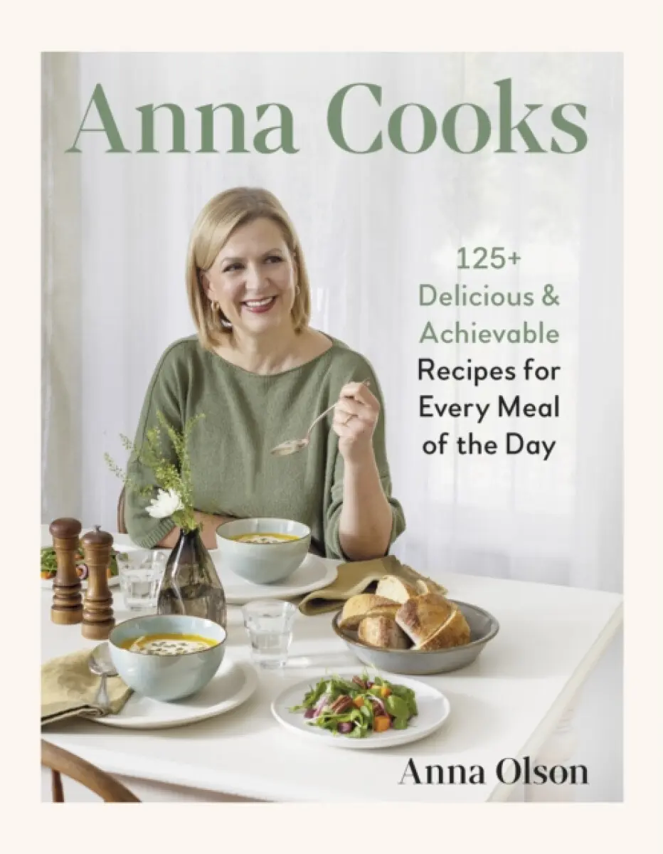Anna Cooks - Anna Olson