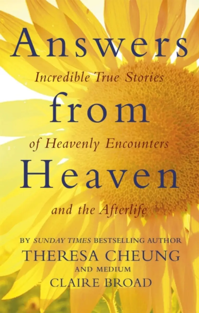 Answers from Heaven - Theresa Cheung, Claire Broad