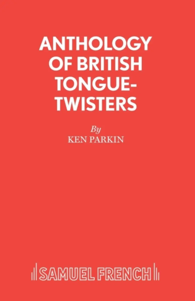 Anthology of British Tongue-Twisters