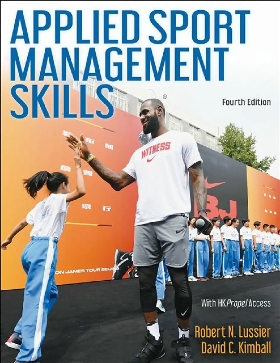 Applied Sport Management Skills - David C. Kimball, Robert N. Lussier