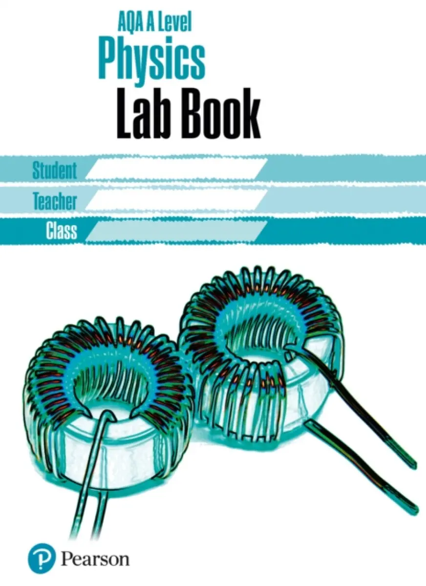 AQA A level Physics Lab Book