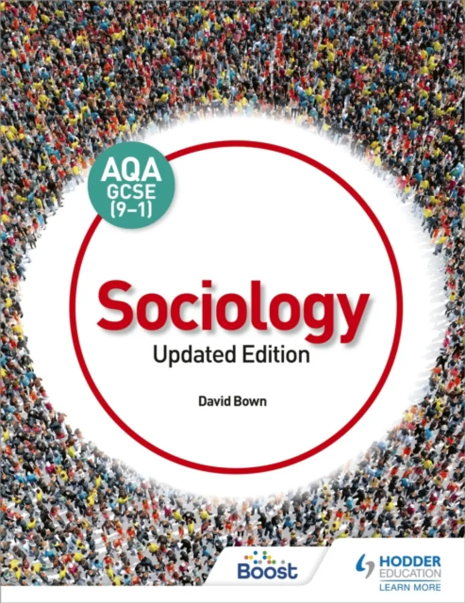 AQA GCSE (9-1) Sociology, Updated Edition - David Bown
