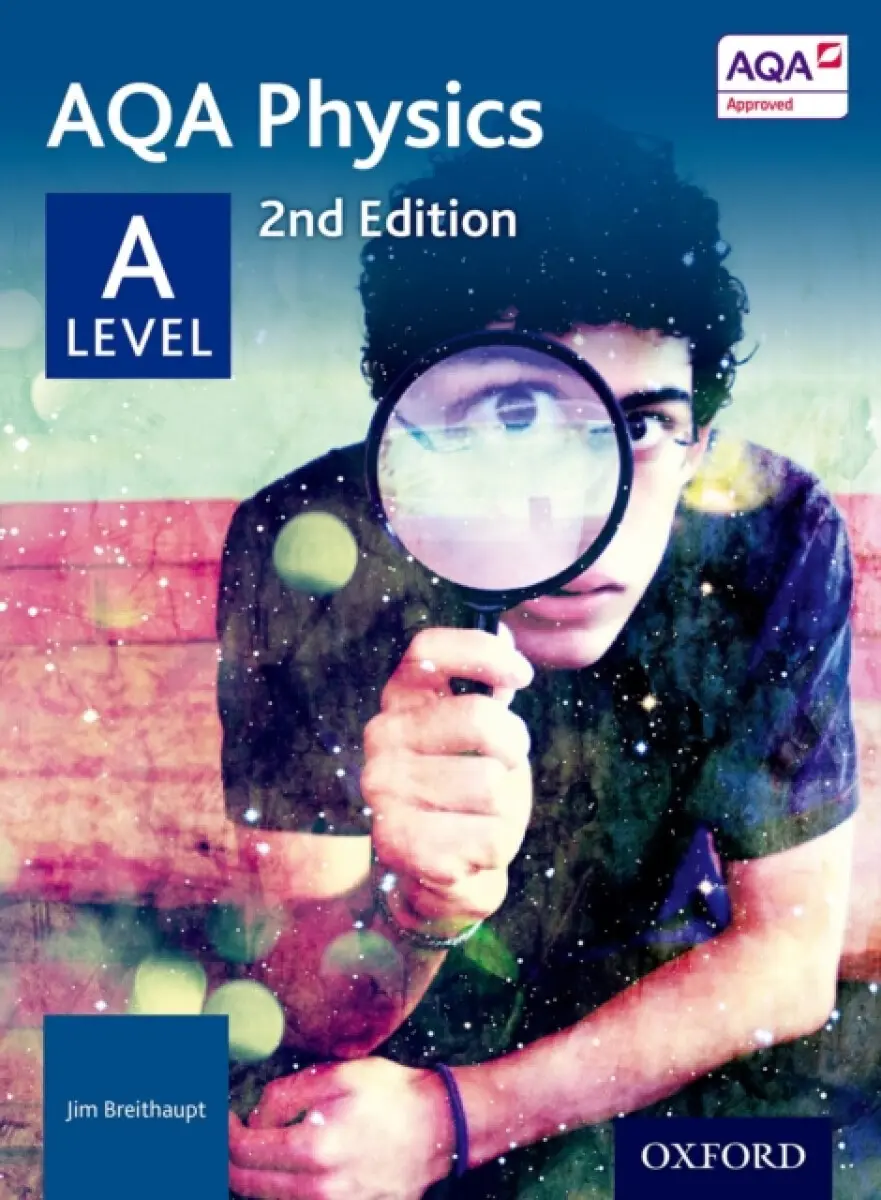 AQA Physics: A Level Student Book - Breithaupt, Jim
