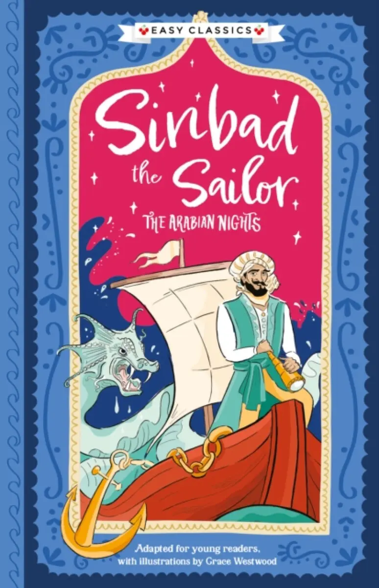 Arabian Nights: Sinbad the Sailor (Easy Classics) - Sweet Cherry Publishing