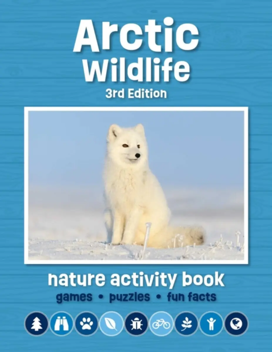 Arctic Wildlife Nature Activity Book - James Kavanagh