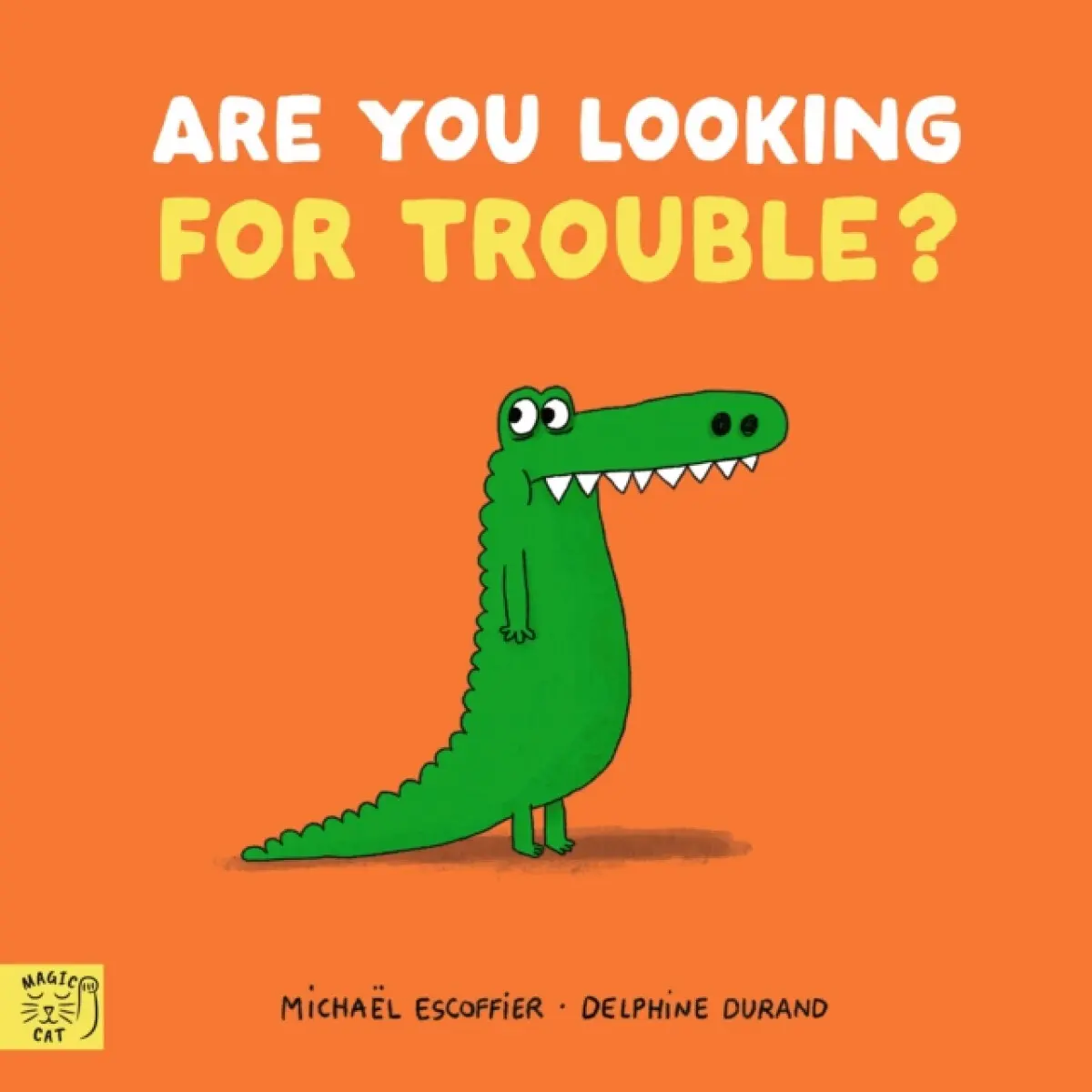 Are You Looking for Trouble? - Michaël Escoffier