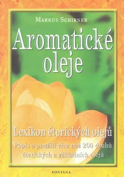Aromatické oleje | SCHIRNER, Markus