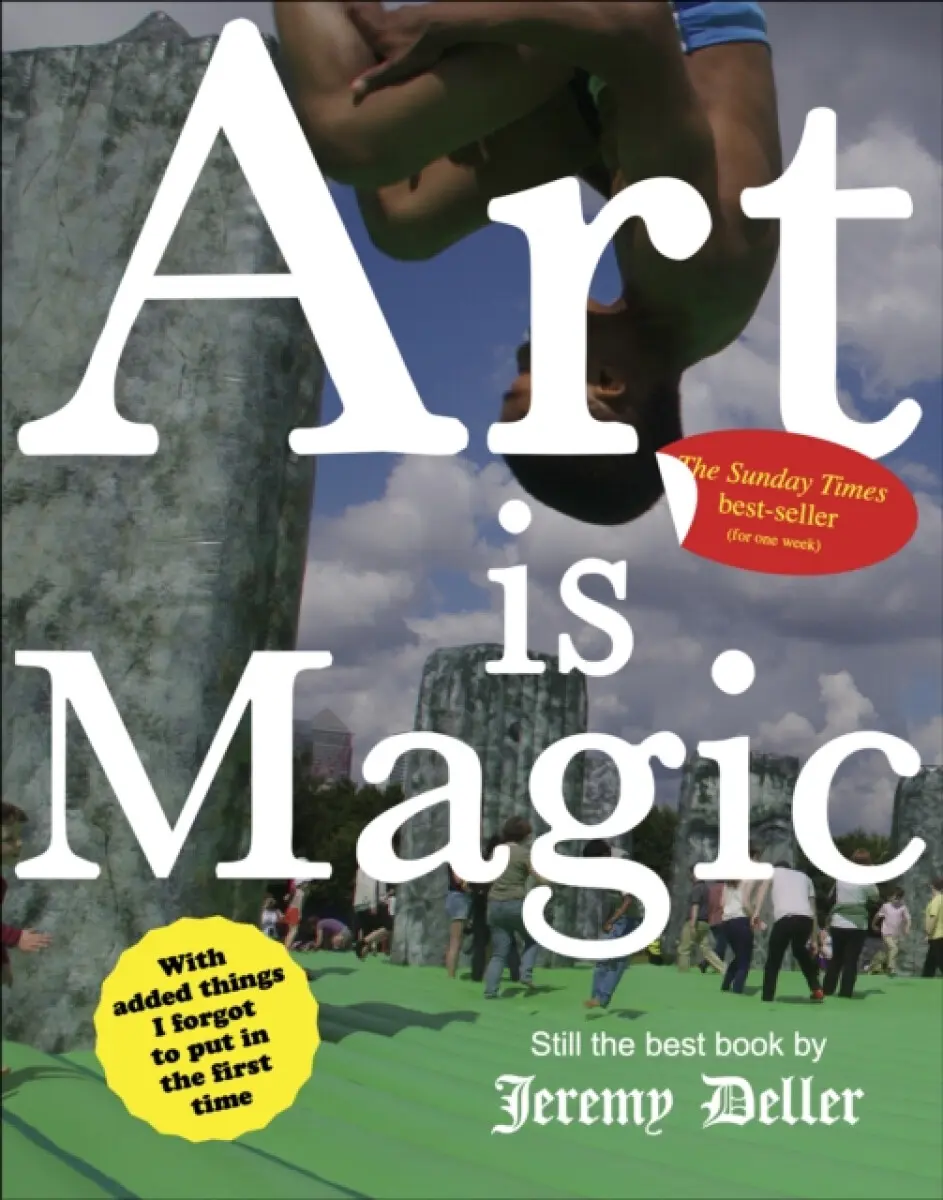 Art Is Magic - Jeremy Deller