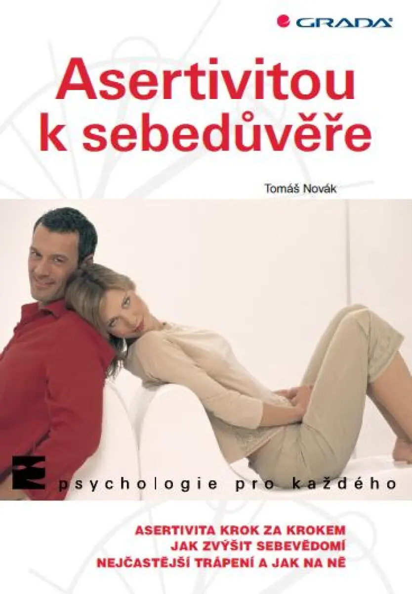 Asertivitou k sebedůvěře - Tomáš Novák