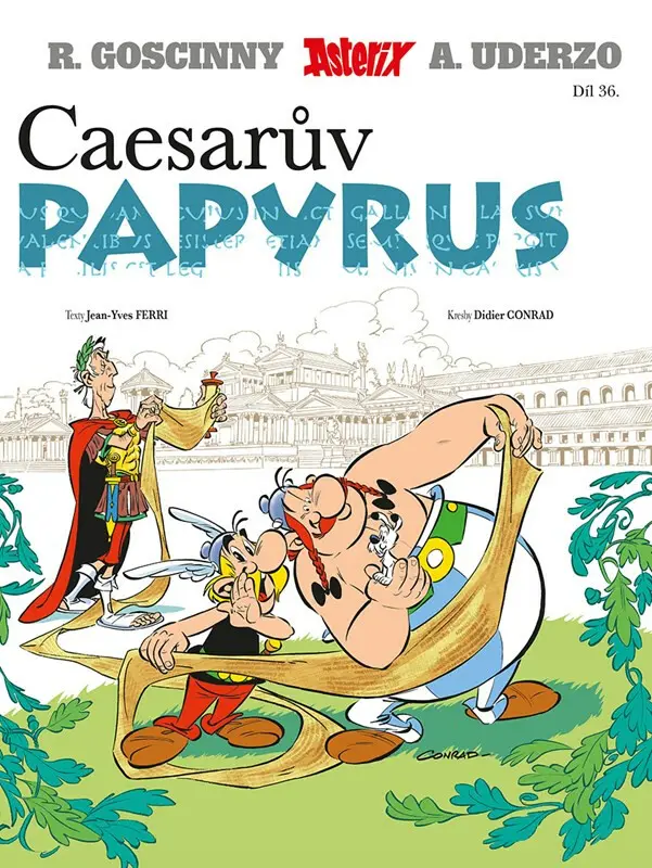 Asterix 36 - Caesarův papyrus - Didier Conrad (ilustrátor), Jean-Yves Ferri