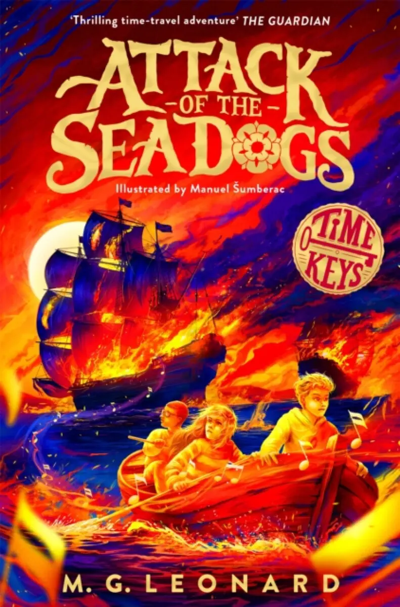 Attack of the Sea Dogs - M. G. Leonardová
