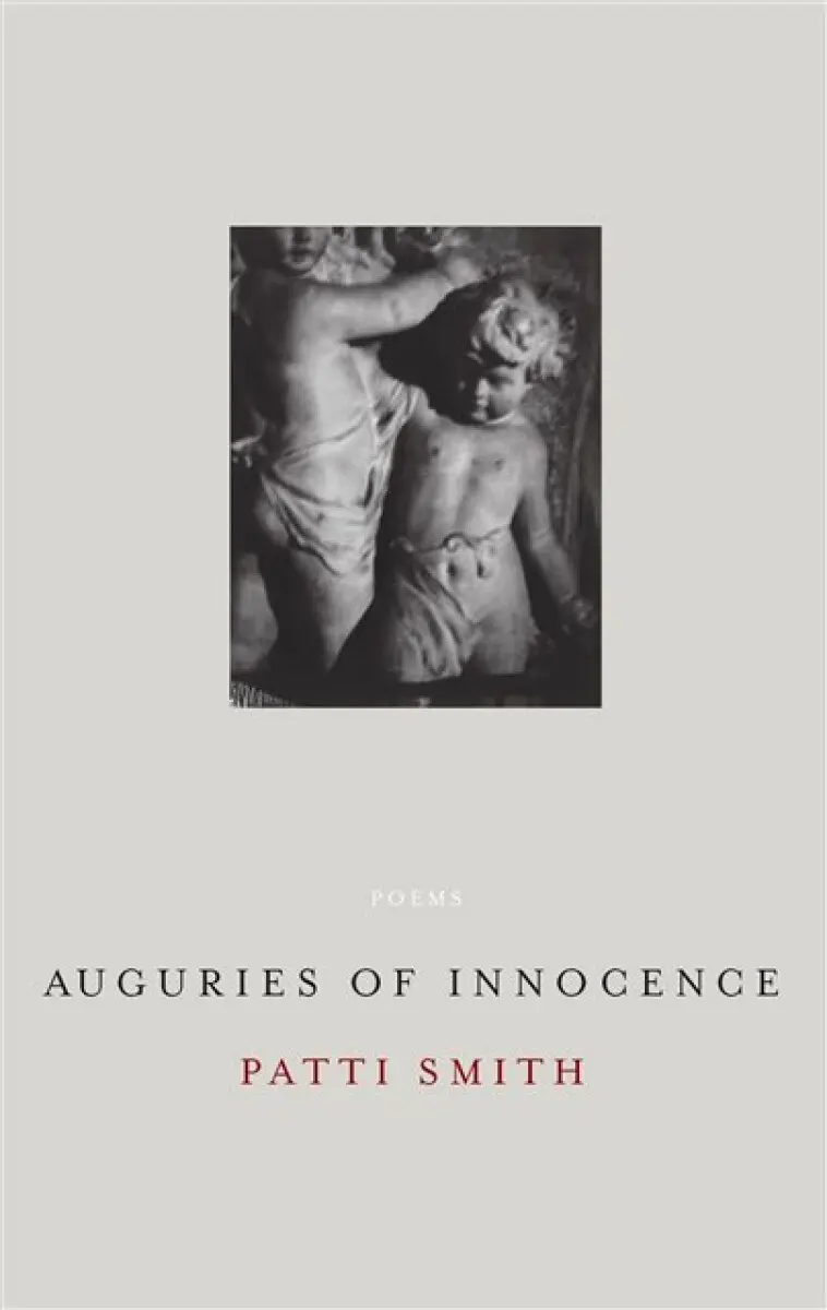 Auguries Of Innocence - Patti Smith