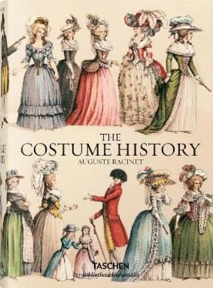 Auguste Racinet. The Costume History - Tetart-Vittu, Francoise
