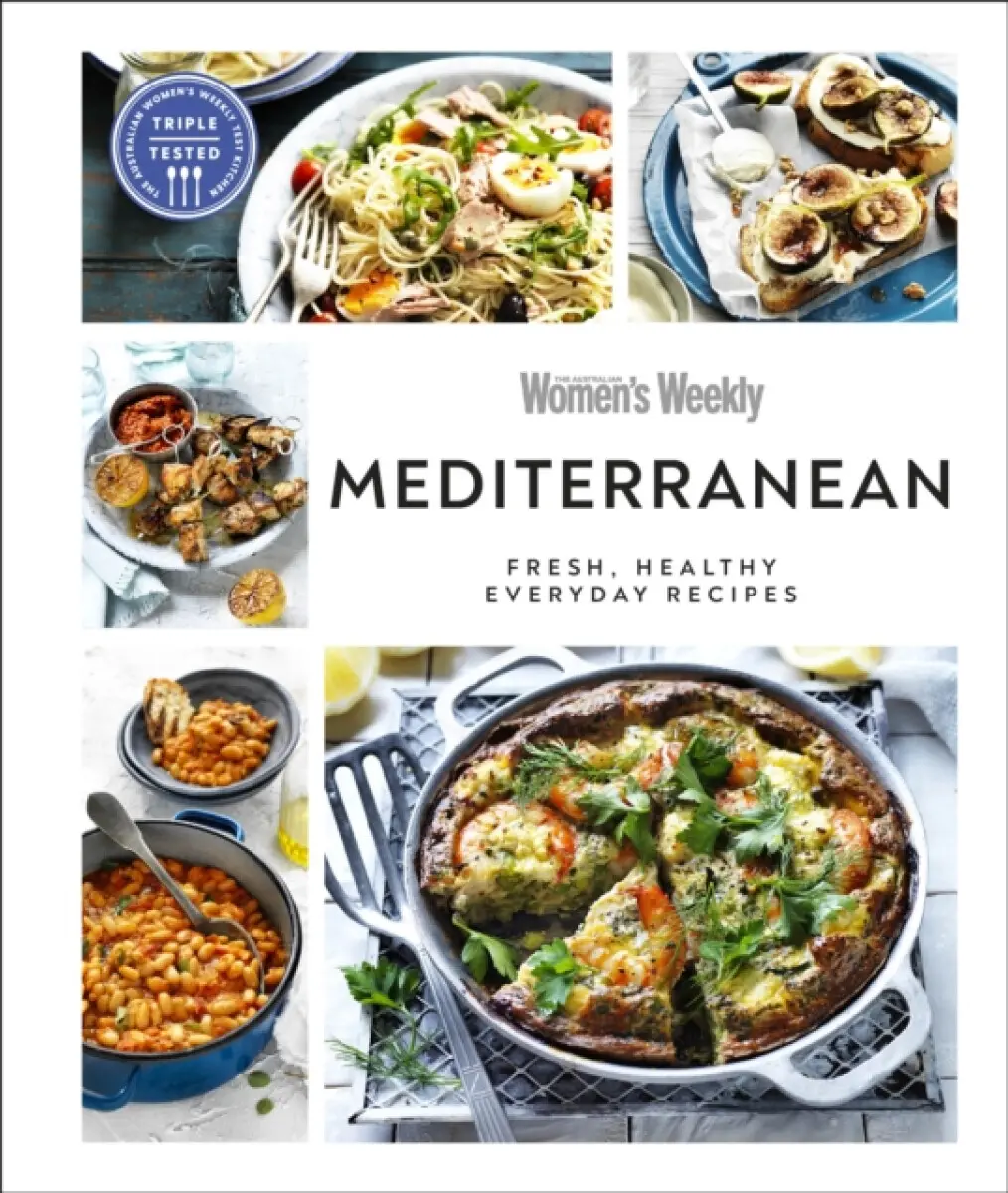 Australian Women's Weekly Mediterranean - AUSTRALIAN WOMEN'S WEEKLY