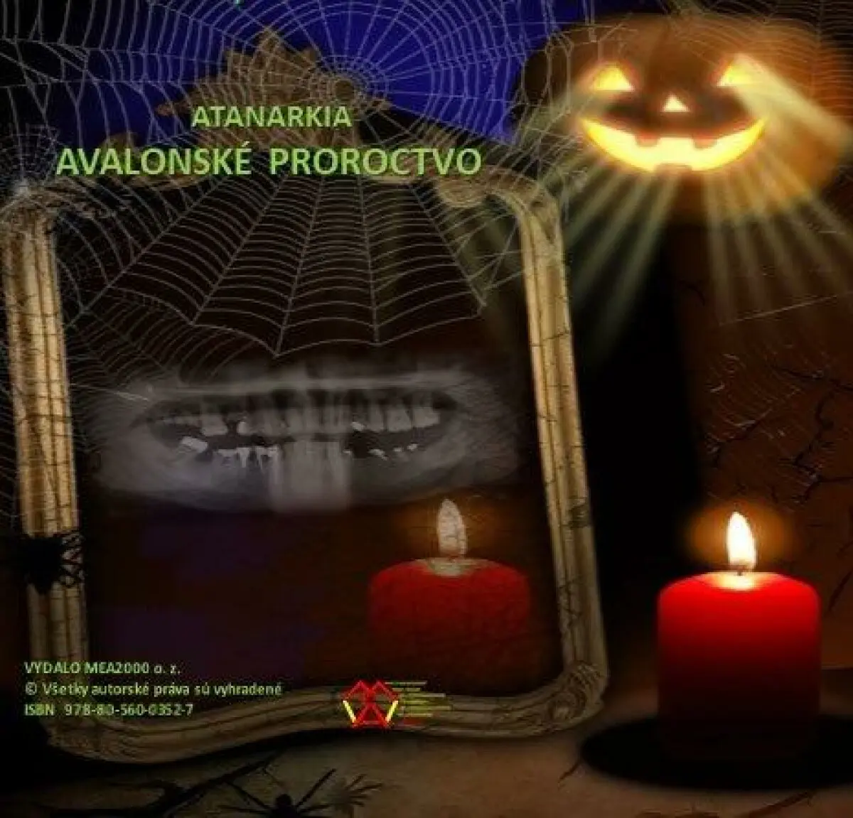 Avalonske proroctvo - Atanarkia Atanarkia