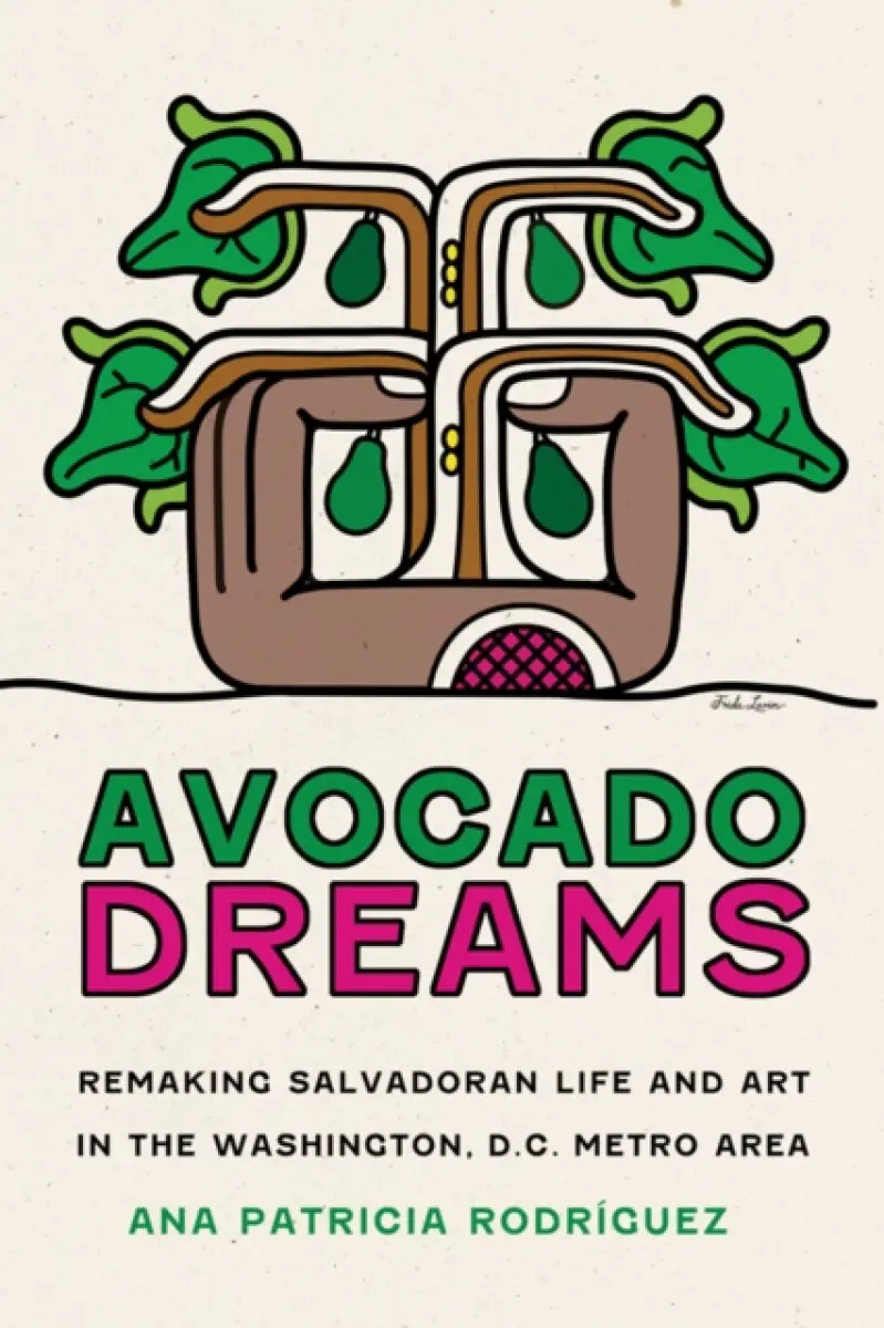 Avocado Dreams - Ana Patricia RodrÃguez