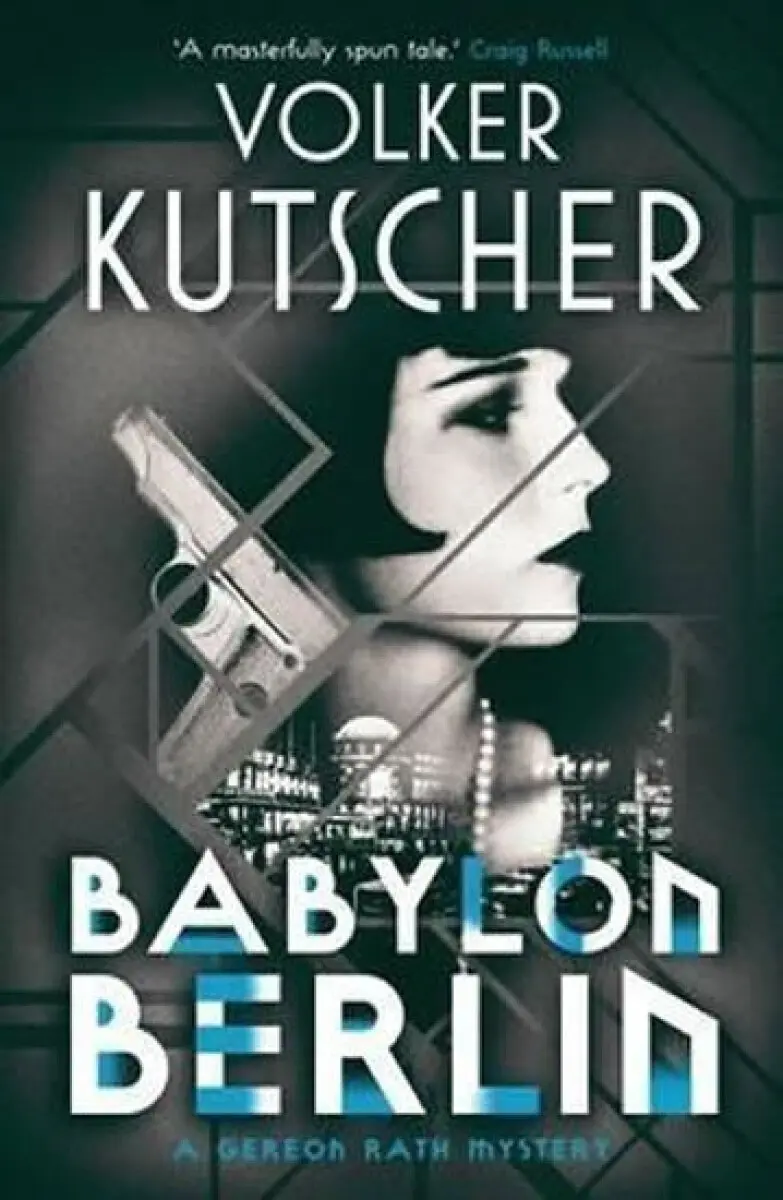 Babylon Berlin - Kutscher, Volker
