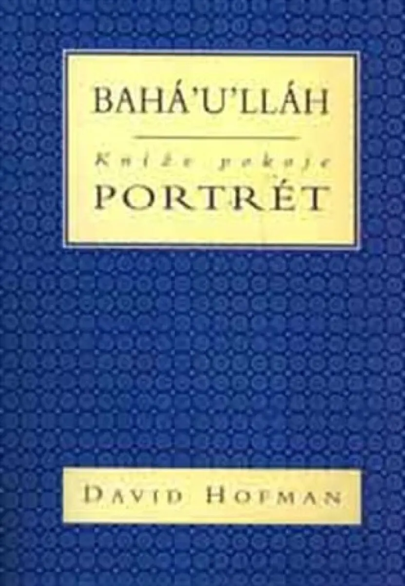 Bahá’u’lláh-kníže pokoje