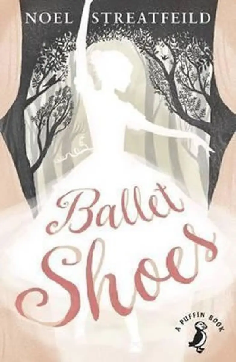 Ballet Shoes - Noel Streatfeild, Ruth Gervis (ilustrácie)
