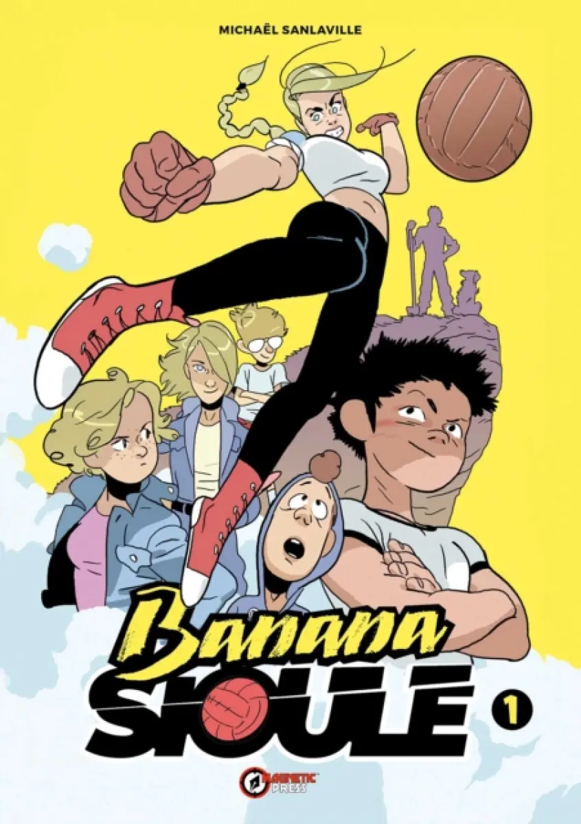 Banana Sioule Vol. 1: Helena SC (CVR A) - Michael Sanlavaille