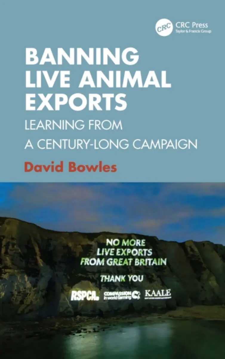 Banning Live Animal Exports - David Bowles