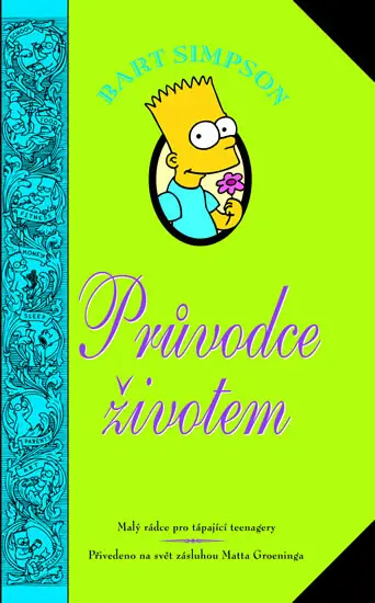 Bart Simpson - Průvodce životem - Matthew Abram Groening