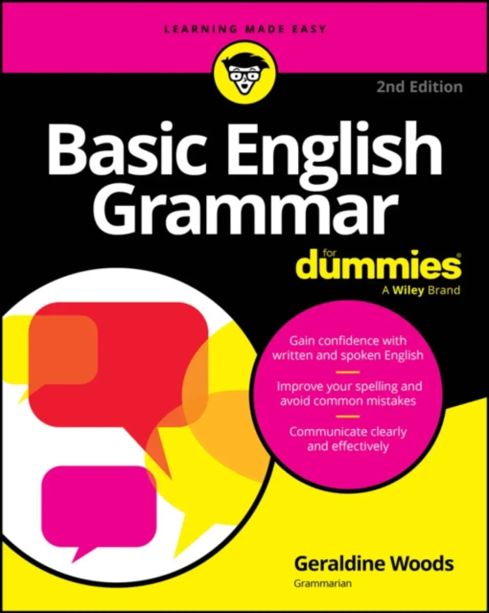 Basic English Grammar For Dummies, 2nd Edition (USA Edition) - Geraldine Woods