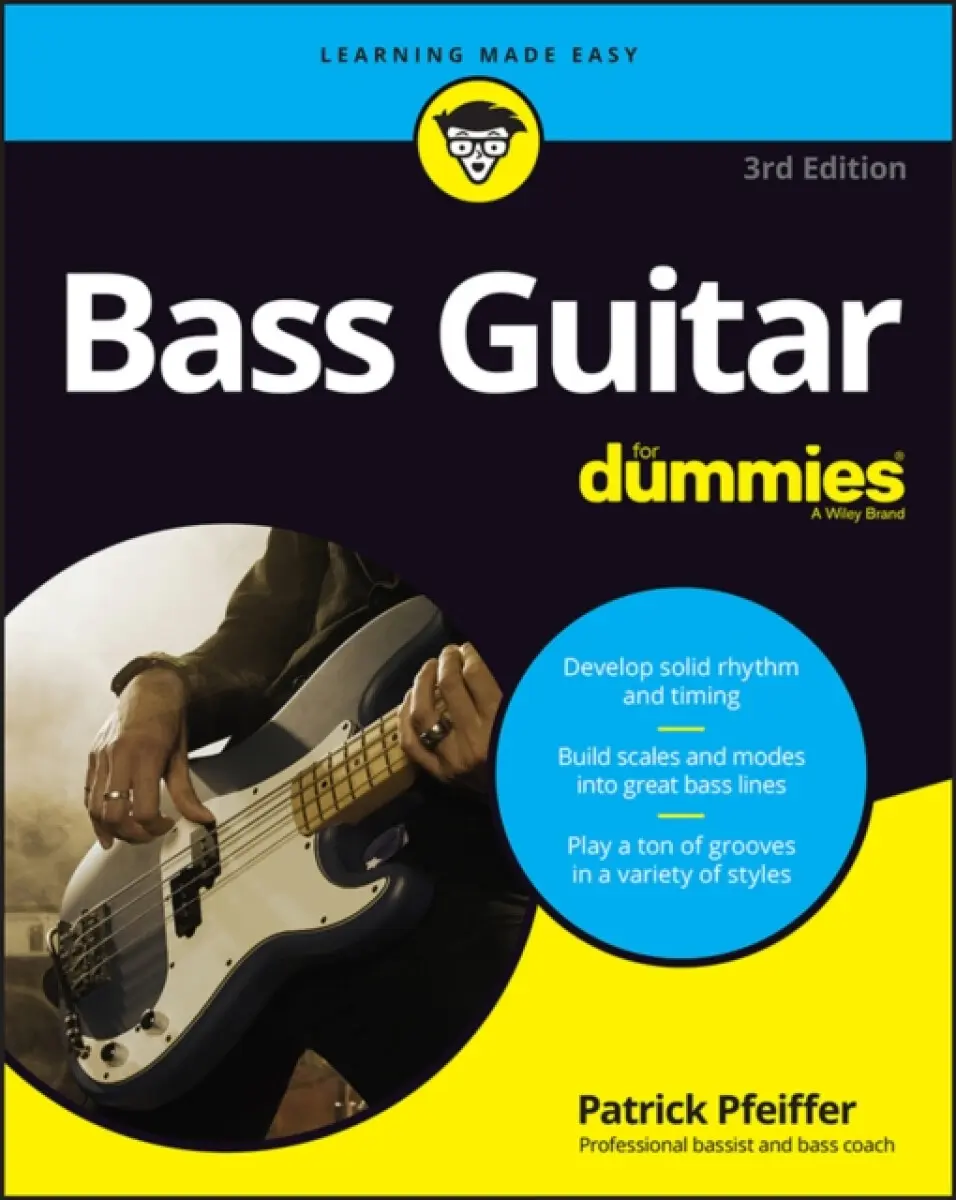 Bass Guitar For Dummies, 3rd Edition - Patrick Pfeiffer