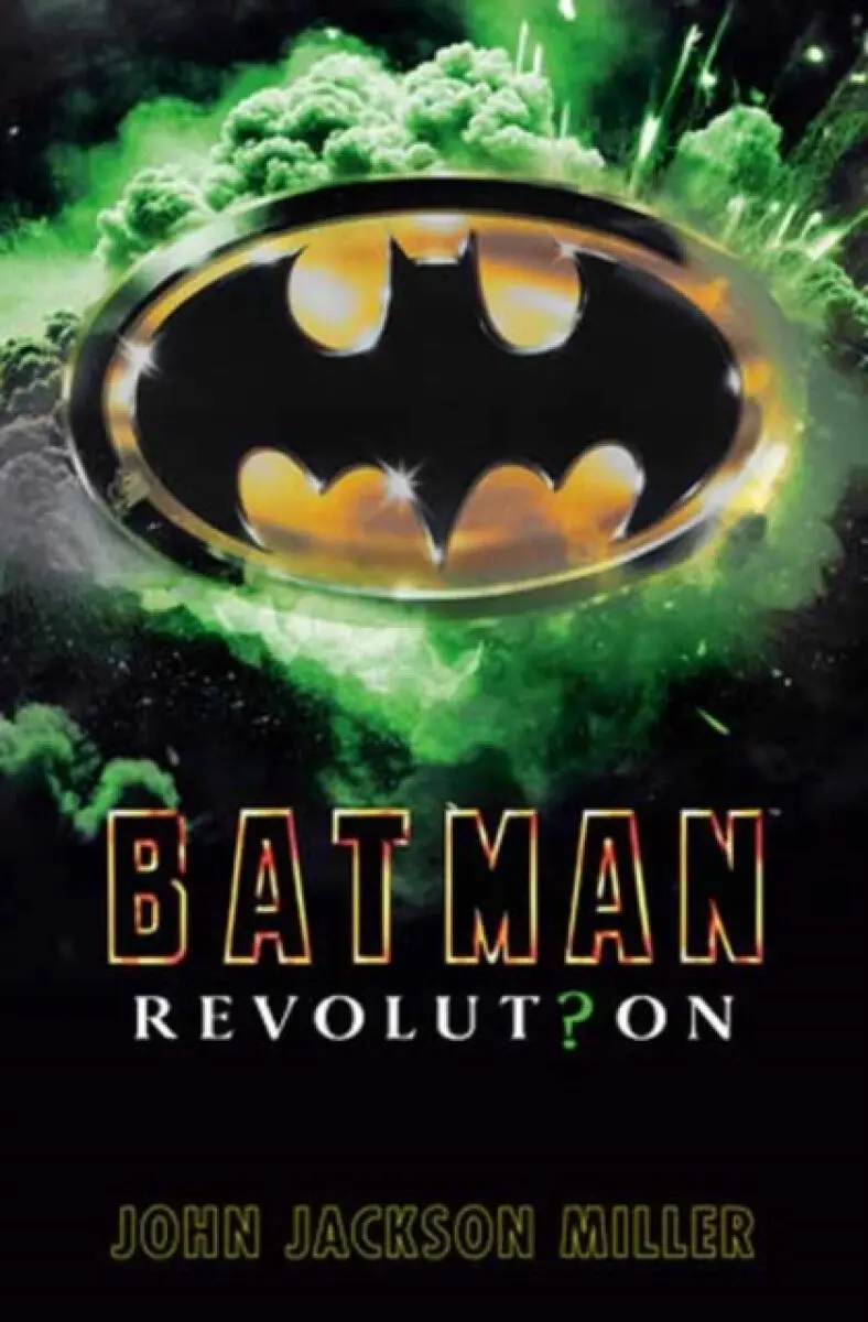 Batman: Revolution - Miller John Jackson