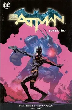 Batman 8: Supertíha - Scott Snyder, Brian Azzarello, Greg Capullo (Ilustrácie), Jock (Ilustrácie)