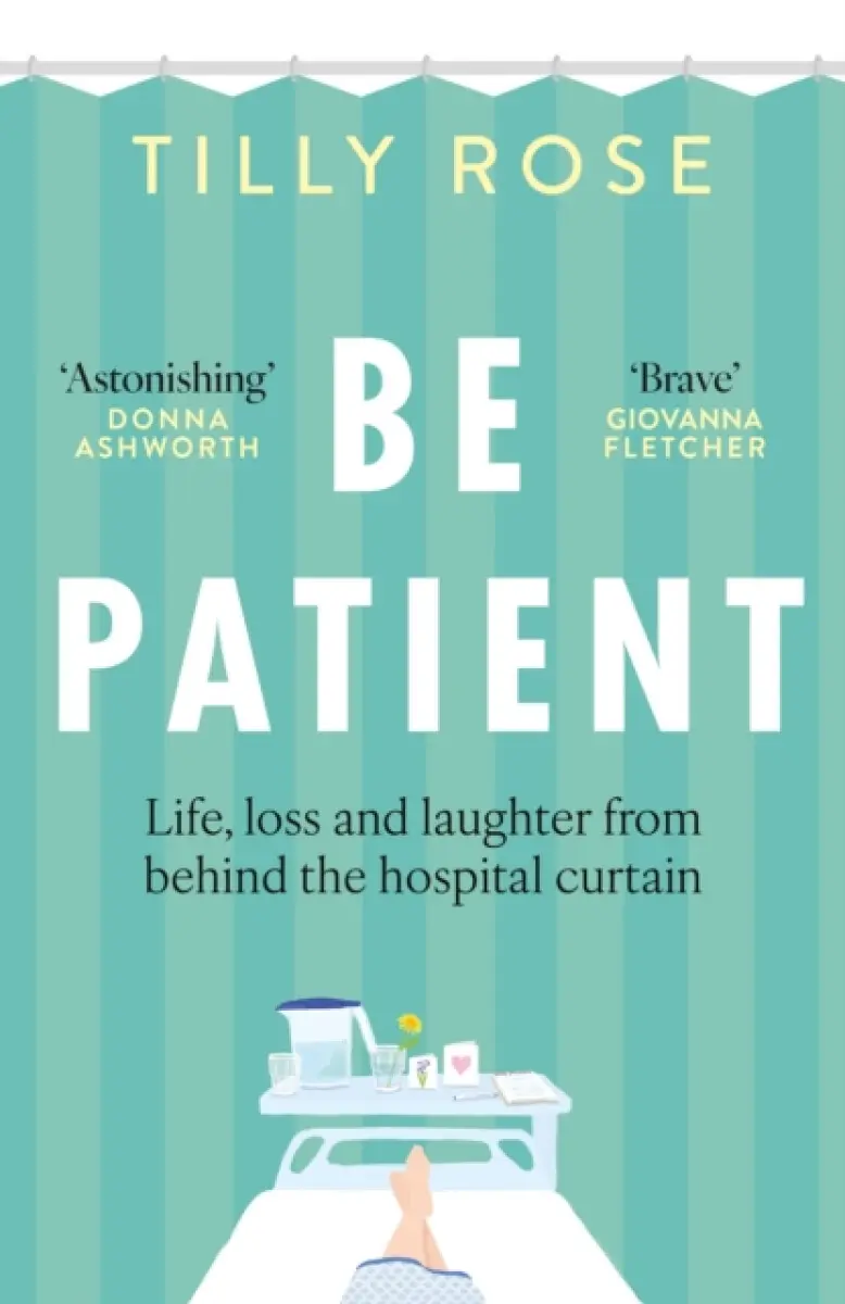 Be Patient - Tilly Rose