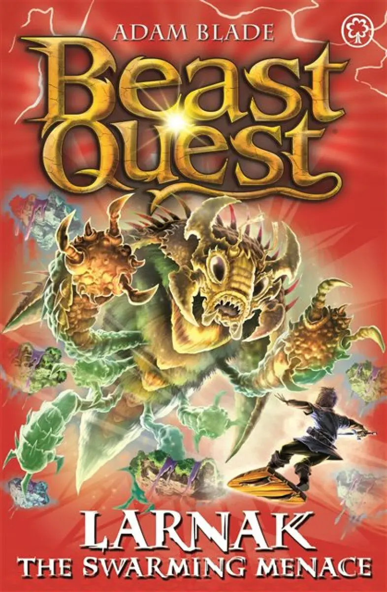 Beast Quest: Larnak the Swarming Menace - Adam Blade