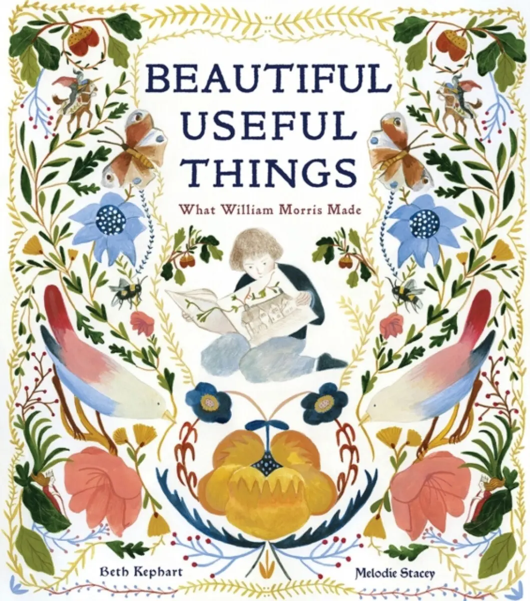 Beautiful Useful Things - Beth Kephart