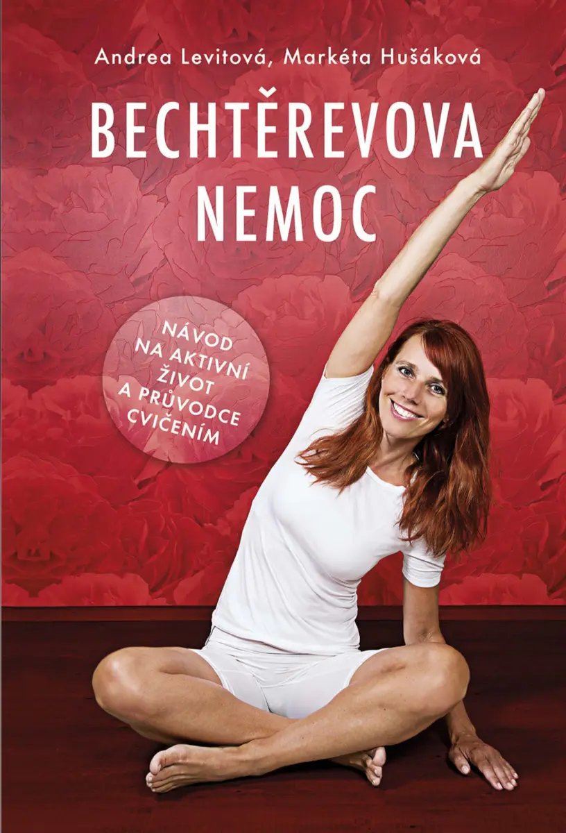 Bechtěrevova nemoc - Andrea Levitová, Markéta Hušáková
