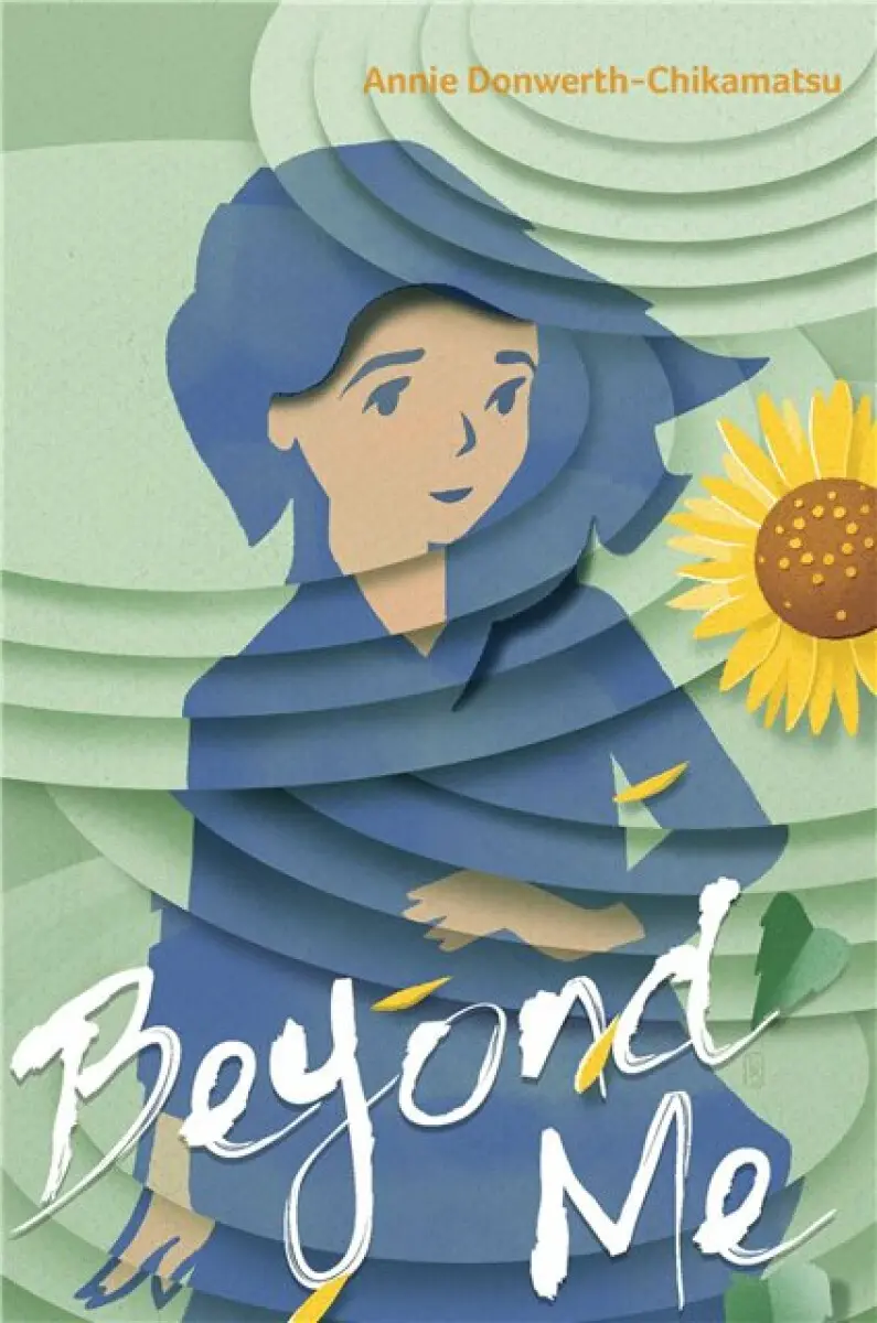 Beyond Me - Annie Donwerth-Chikamatsu