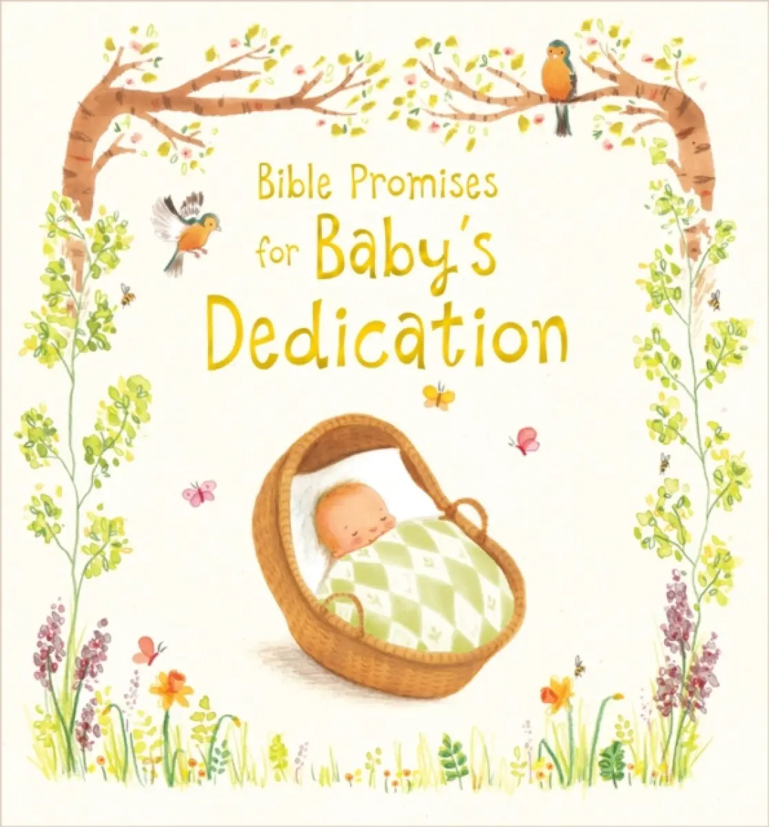 Bible Promises for Baby`s Dedication - Antonia Woodward, Sophie Piper