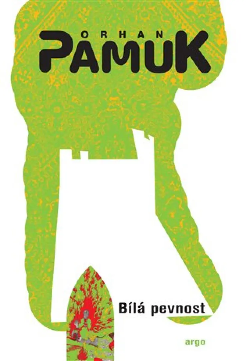 Bílá pevnost - Orhan Pamuk