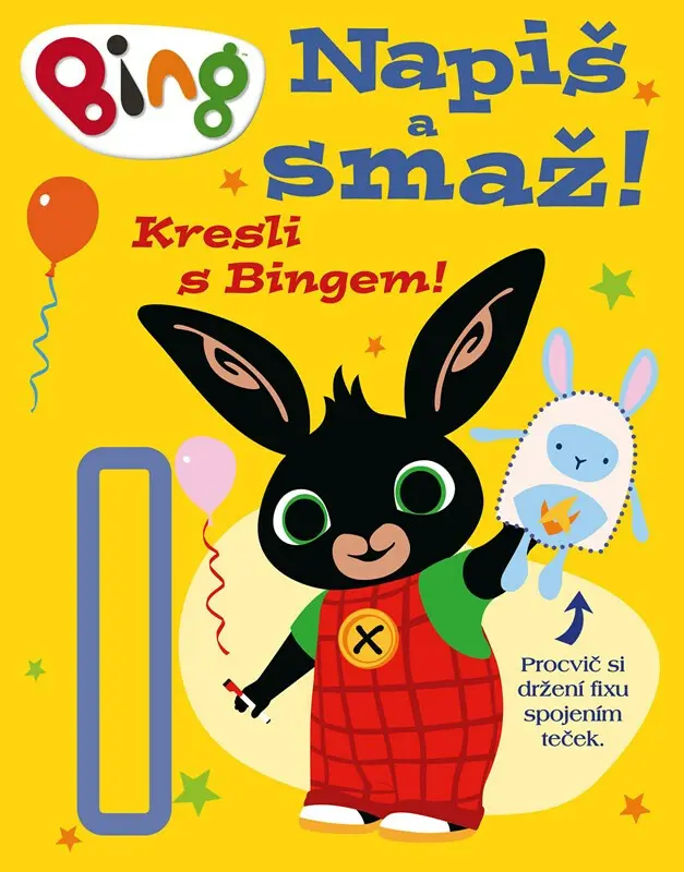 Bing - Napiš a smaž! Kresli s Bingem! - kolektiv autorů