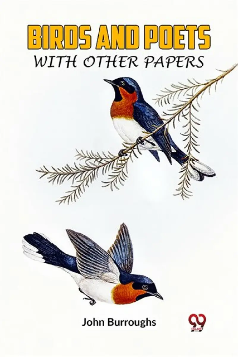 BIRDS AND POETS WITH OTHER PAPERS - Burroughs John