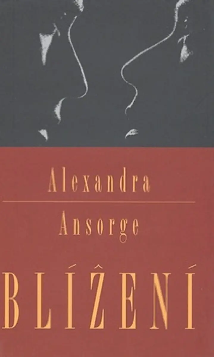 Blížení - Alexandra Ansorge