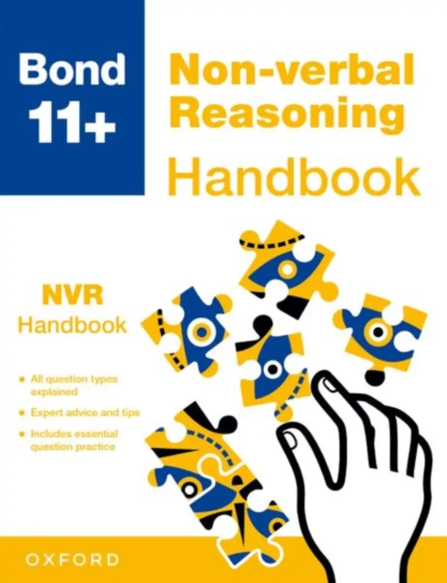 Bond 11+ Non-verbal Reasoning Handbook | The Ultimate Guide to the 11+ Non-verbal Reasoning exam (for GL Assessment & other 11 plus exams) - Alison Pr
